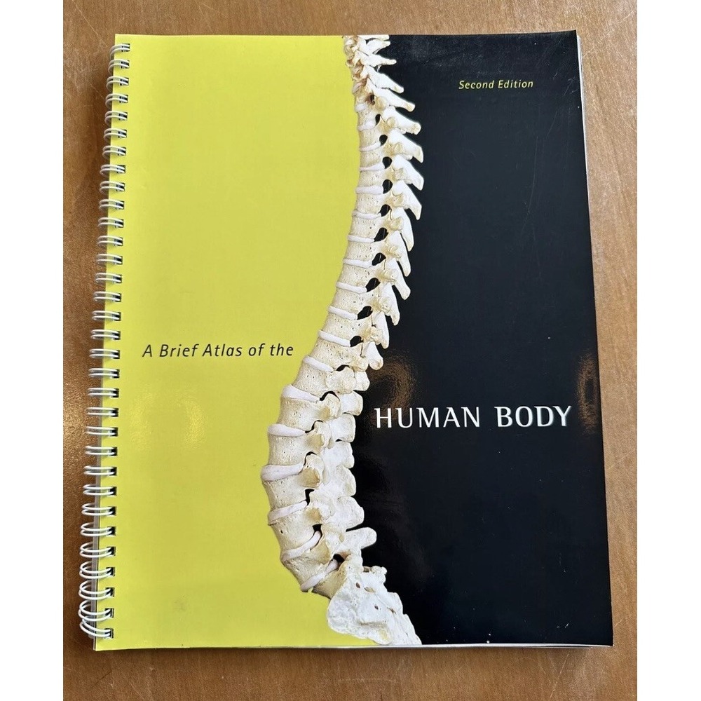A Brief Atlas of the Human Body Spiral-bound Matt Hutchinson Second Edition